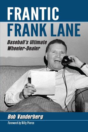 Cover of the book Frantic Frank Lane by John M. Rollett