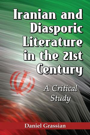 Cover of the book Iranian and Diasporic Literature in the 21st Century by Robert Ernest Hubbard