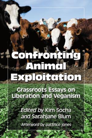 Cover of the book Confronting Animal Exploitation by Matthew Edwards