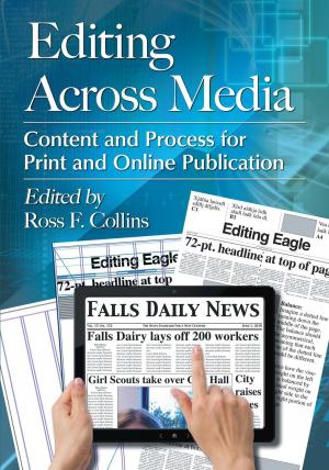 Cover of the book Editing Across Media by Christy Hayes