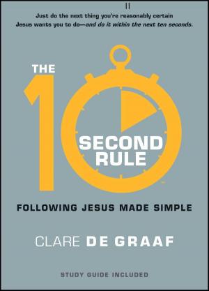 Cover of the book The 10-Second Rule by Point Of Grace