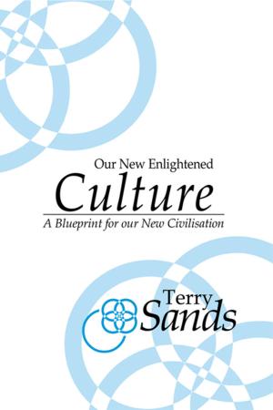 Cover of the book Our New Enlightened Culture by Lissy O’Laughlin