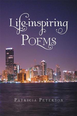Cover of the book Life-Inspiring Poems by Robert Louis Tegenkamp