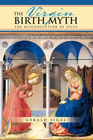Cover of the book The Virgin Birth Myth by Kurmysha Harris