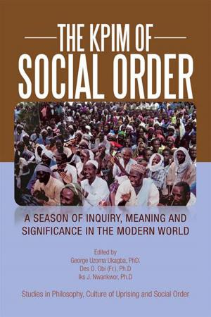 Cover of the book The Kpim of Social Order by Bob A. Hall
