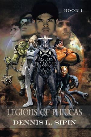 Cover of the book Legions of Phiucas by Michelle Stojic