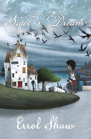 Cover of the book Nigel's Dream by Gary T. Brideau