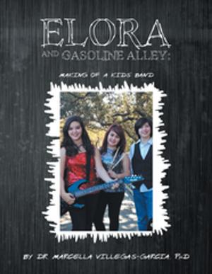 Cover of the book Elora and Gasoline Alley by Joseph Okotiuero