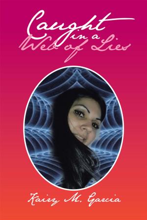 Cover of the book Caught in a Web of Lies by Maggie Stephens-Dykes