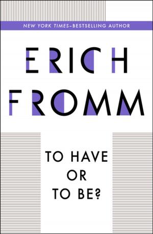 Cover of the book To Have or To Be? by Erich Fromm