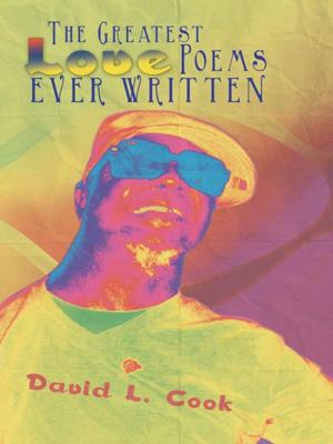 bigCover of the book The Greatest Love Poems Ever Written by 