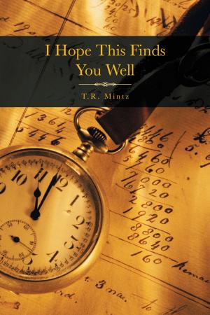Cover of the book I Hope This Finds You Well by William Fowler