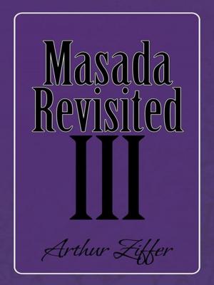 Cover of the book Masada Revisited Iii by D.W. Anthony
