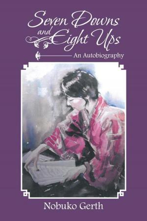 Cover of the book Seven Downs and Eight Ups by Lori Hatch