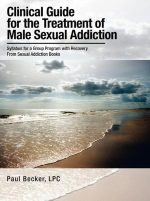 Book cover of Clinical Guide for the Treatment of Male Sexual Addiction