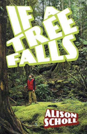 Cover of the book If a Tree Falls by Gerard Denza