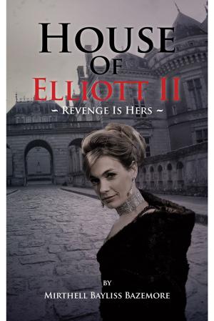 Cover of the book House of Elliott Ii by James Haydock