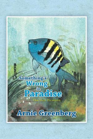 bigCover of the book Something's Wrong in Paradise by 