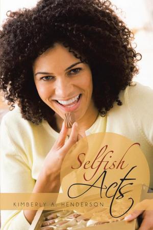 Cover of the book Selfish Acts by Harris Cooley