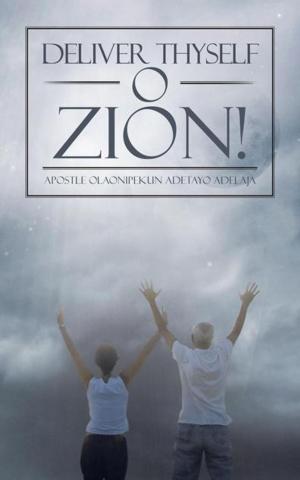 Cover of the book Deliver Thyself O Zion! by Hasti Sardashti