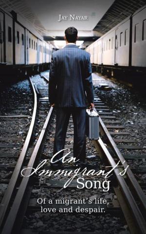 Cover of the book An Immigrant’S Song by Lorraine Blundell