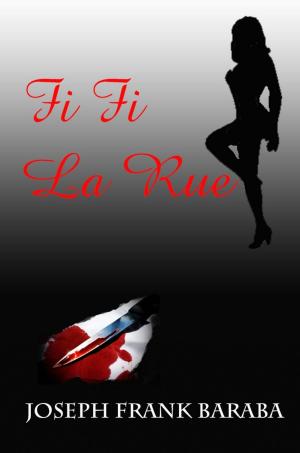 Book cover of Fi Fi La Rue