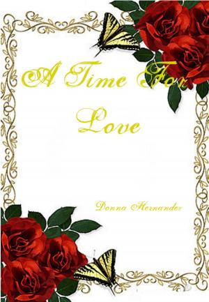 Cover of the book A Time for Love by Jeffrey A. Carver