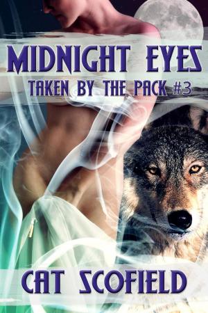 Cover of the book Midnight Eyes - Taken By The Pack #3 (A Paranormal Menage Romance) by Shelley Rudderham