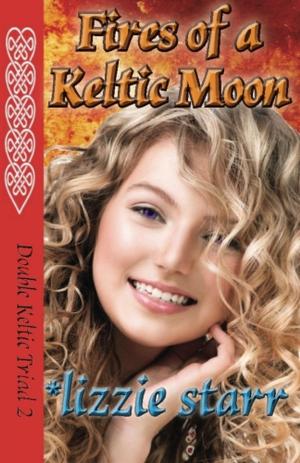 Book cover of Fires of a Keltic Moon