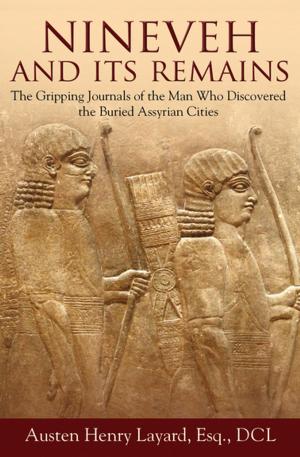 Cover of the book Nineveh and Its Remains by Michael Milligan