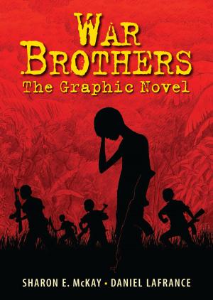 Cover of the book War Brothers by Sharon McKay