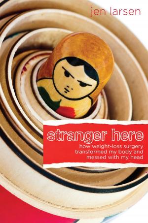 Cover of the book Stranger Here by Robert Brustein
