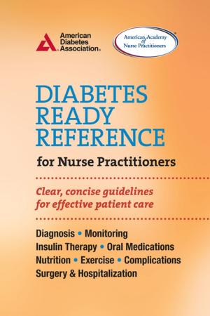 Cover of the book Diabetes Ready Reference for Nurse Practitioners by Lara Rondinelli-Hamilton, R.D., Jennifer Bucko Lamplough