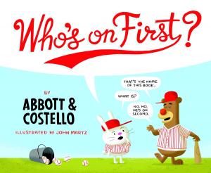Cover of the book Who's on First? by Meg Favreau