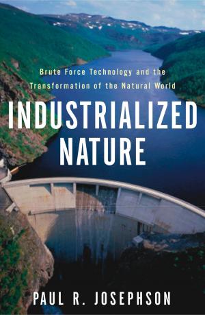bigCover of the book Industrialized Nature by 
