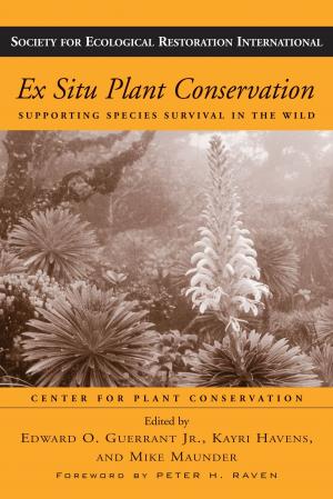 Cover of the book Ex Situ Plant Conservation by Arthur Wendel, Andrew L. Dannenberg, Robin Fran Abrams, Emil Malizia