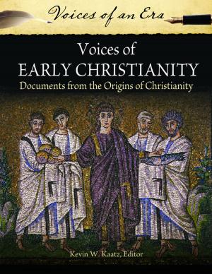 Cover of the book Voices of Early Christianity: Documents from the Origins of Christianity by Dwight Smith