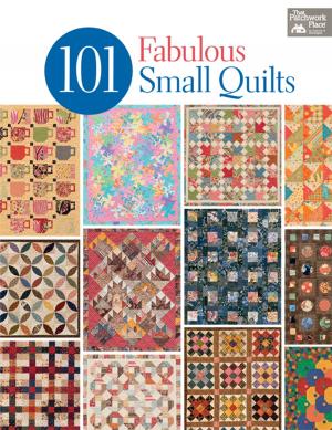 Cover of the book 101 Fabulous Small Quilts by Jackie Kunkel