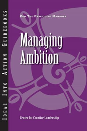 Cover of the book Managing Ambition by Matrineau, Johnson