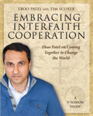 Cover of the book Embracing Interfaith Cooperation by Dwight J. Zscheile