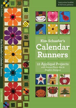 Cover of the book Kim Schaefer’s Calendar Runners by Natalia Bonner, Kathleen Jasperson Whiting