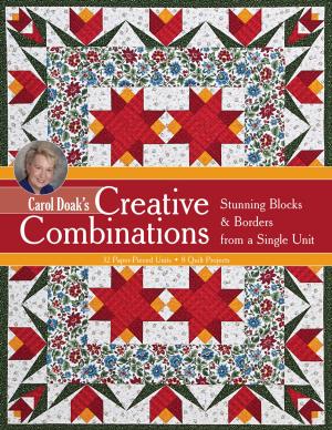 Cover of the book Carol Doak’s Creative Combinations by C&T Publishing