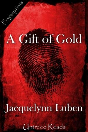 bigCover of the book A Gift of Gold by 