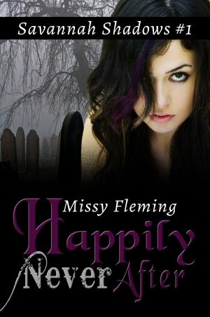 Cover of the book Happily Never After by Megan Hussey