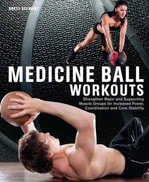 Cover of the book Medicine Ball Workouts by Deuce Flanagan