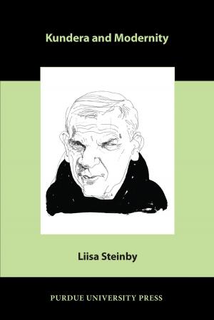 Cover of the book Kundera and Modernity by Adia Mendelson-Maoz