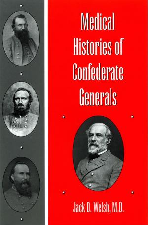 Book cover of Medical Histories of Confederate Generals