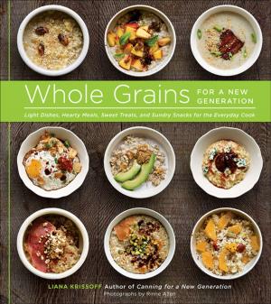Cover of the book Whole Grains for a New Generation by Peter Miller, Christopher Hirsheimer, Melissa Hamilton