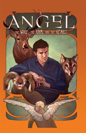 Cover of the book Angel: The Wolf, The Ram, The Heart by Hill, Joe; Rodriguez, Gabriel