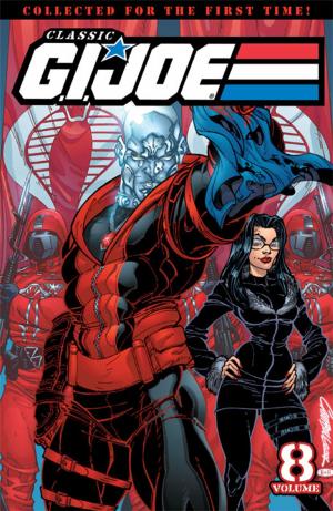 Cover of the book G.I. Joe: Classics Vol. 8 by Costa, Mike; Armstrong, Jon; Browne, Ryan; Staples, Fiona